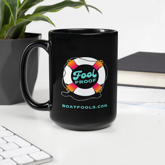 Fool Proof Black Glossy Mug